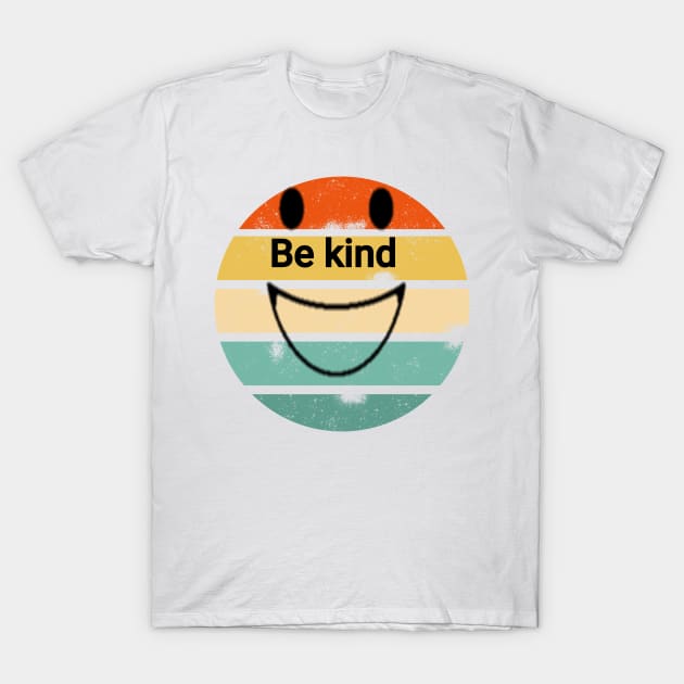 Be kind T-Shirt by FouadBelbachir46